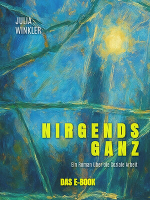 cover image of Nirgends ganz